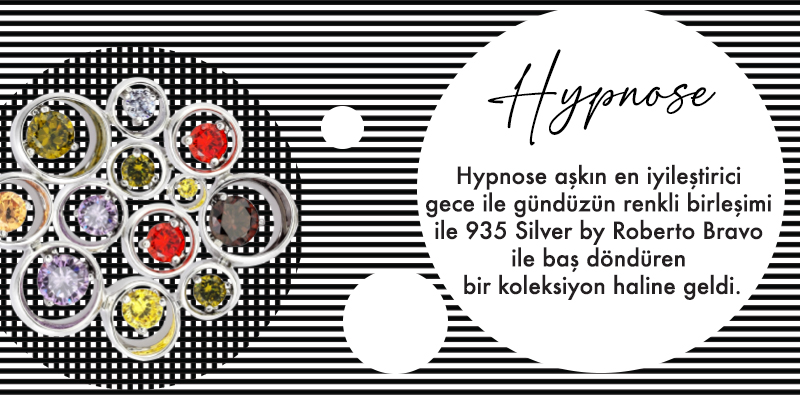 Roberto Bravo Gümüş Hypnose Koleksiyon Ürünleri